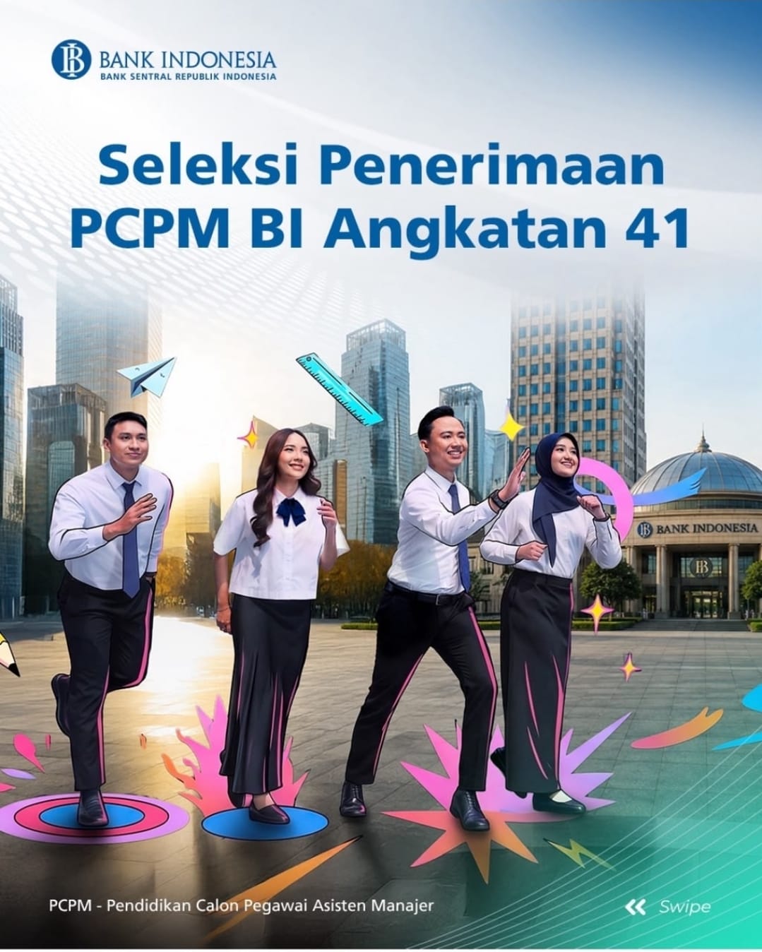 PCPM BI (Pendidikan Calon Pegawai Asisten Manajer Bank Indonesia)